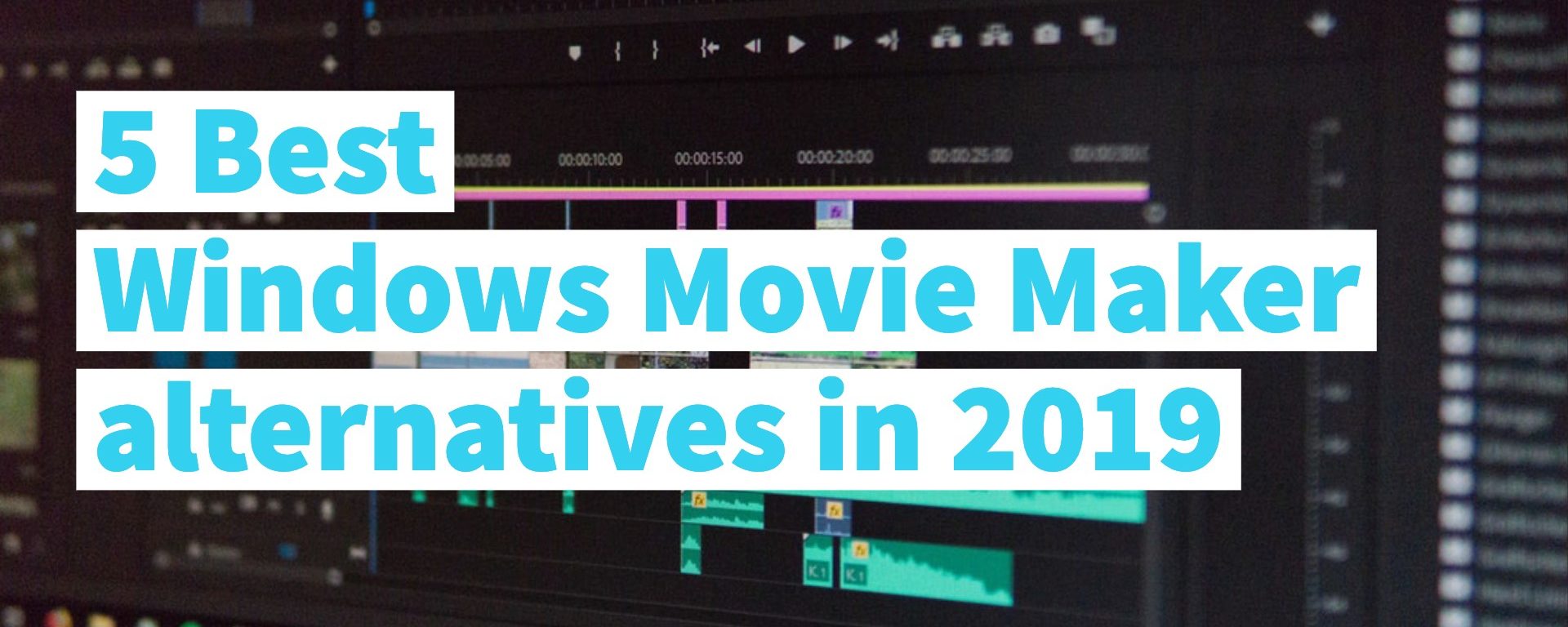 Windows Movie Maker Alternatives In 2019 Techrevme